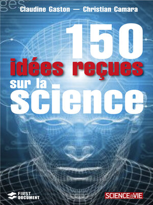 cover image of 150 Idées reçues sur la science